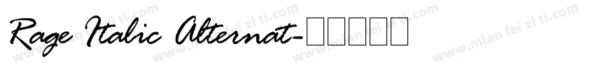 Rage Italic Alternat字体转换
